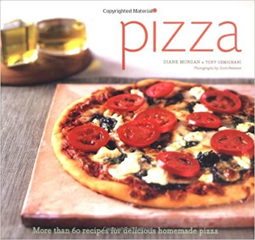 ダウンロード  Pizza: More than 60 Recipes for Delicious Homemade Pizza 本