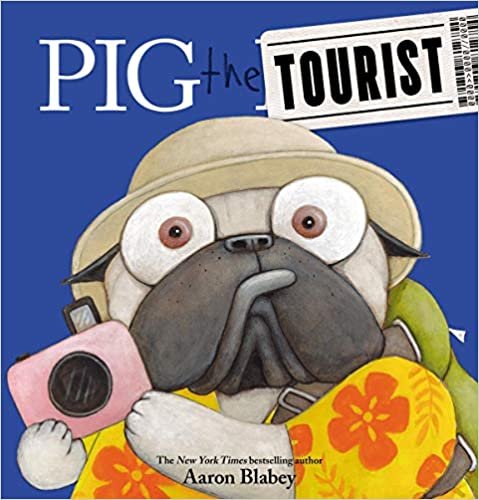 ダウンロード  Pig the Tourist (Pig the Pug) 本