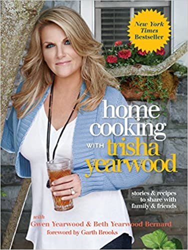 ダウンロード  Home Cooking with Trisha Yearwood: Stories and Recipes to Share with Family and Friends: A Cookbook 本