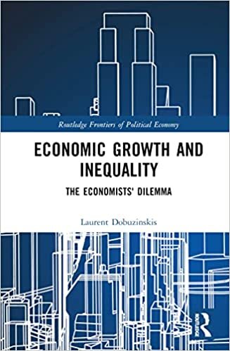تحميل Economic Growth and Inequality: The Economists&#39; Dilemma