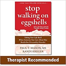  بدون تسجيل ليقرأ Stop Walking on Eggshells: Taking Your Life Back When Someone You Care About Has Borderline Personality Disorder