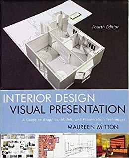  بدون تسجيل ليقرأ Interior Design Visual Presentation: A Guide to Graphics, Models & Presentation Techniques