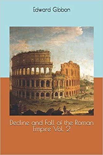 تحميل Decline and Fall of the Roman Empire Vol. 2