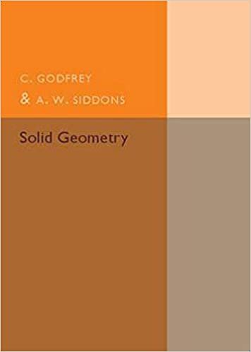 Solid Geometry By C. Godfrey. A. W. Siddons