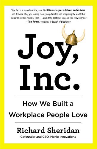 ダウンロード  Joy, Inc.: How We Built a Workplace People Love (English Edition) 本