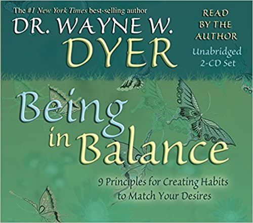 ダウンロード  Being In Balance 2-CD: 9 Principles for Creating Habits to Match Your Desires 本