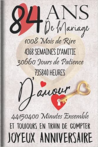 84 Ans de Mariage et Toujours en train de Compter: Cadeau d'anniversaire 84ans de mariage pour les couples, carnet ligné, 100 pages, 6 po x 9 po (15,2 x 22,9 cm)