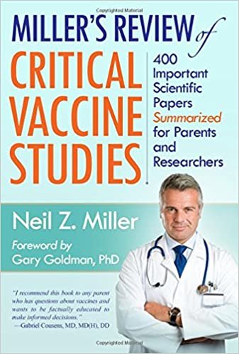 ダウンロード  Miller's Review of Critical Vaccine Studies: 400 Important Scientific Papers Summarized for Parents and Researchers 本