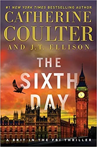 The Sixth Day (5) (A Brit in the FBI) [Hardcover] Coulter, Catherine and Ellison, J.T. indir