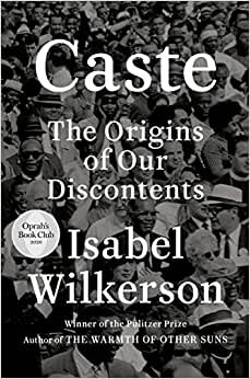 تحميل Caste (Oprah&#39;s Book Club): The Origins of Our Discontents
