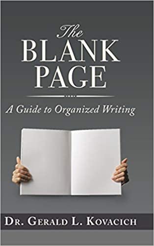اقرأ The Blank Page: A Guide to Organized Writing الكتاب الاليكتروني 