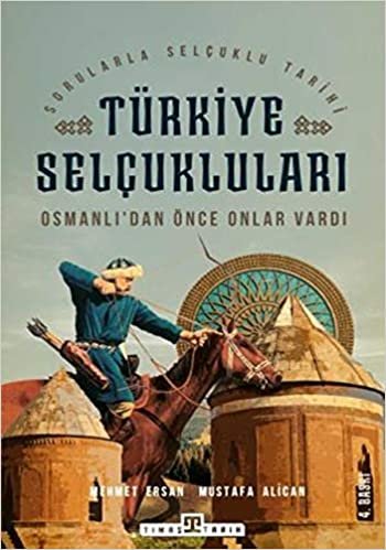 Türkiye Selçukluları Osmanlıdan Önce Onlar Vardı indir