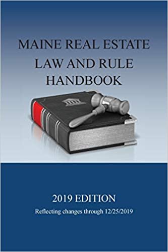 تحميل Maine Real Estate Law and Rule Handbook: 2019 Edition