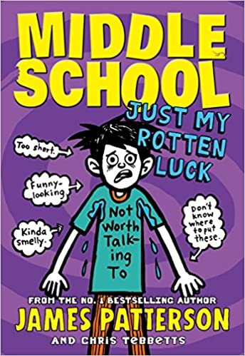 James Patterson and Julia Bergen Middle School: Just My Rotten Luck تكوين تحميل مجانا James Patterson and Julia Bergen تكوين