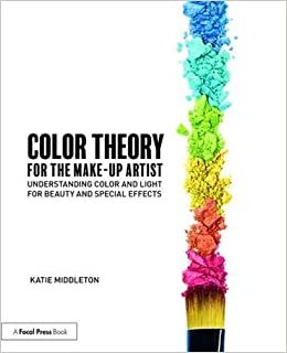 ダウンロード  Color Theory for the Makeup Artist: Understanding Color and Light for Beauty and Special Effects 本