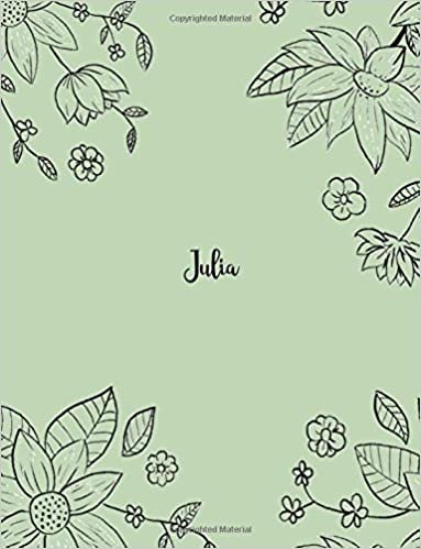 Julia: 110 Ruled Pages 55 Sheets 8.5x11 Inches Pencil draw flower Green Design for Notebook / Journal / Composition with Lettering Name, Julia indir