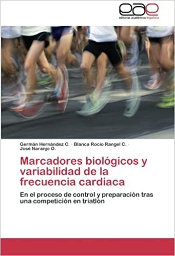 Marcadores biológicos y variabilidad de la frecuencia cardiaca: En el proceso de control y preparación tras una competición en triatlón indir