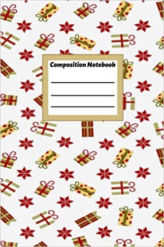Amanda Carter Composition Notebook: A variety of gifts on a white background Notebook in ruled | 100 Pages | 6 x 9 | Children Kids Girls Teens Women Men تكوين تحميل مجانا Amanda Carter تكوين