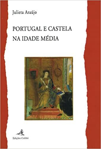 indir Portugal e castela na idade media (Portuguese Edition)