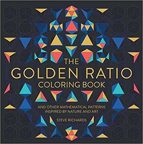 تحميل The Golden نسبة الطول: كتاب تلوين و الأخرى mathematical أنماط مستوحى من الطبيعة و Art