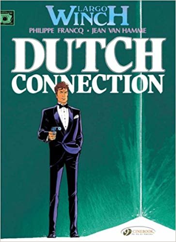 Largo Winch : Dutch Connection v. 3 indir