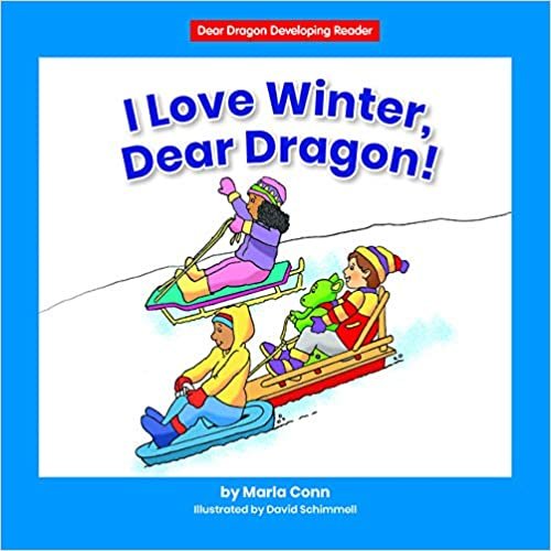 indir I Love Winter, Dear Dragon! (Dear Dragon Developing Readers. Level A)