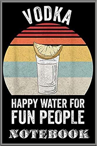 indir Notebook: Vintage Retro Vodka Vodka Happy Water For Fun People notebook 100 pages 6x9 inch by Sane Jime