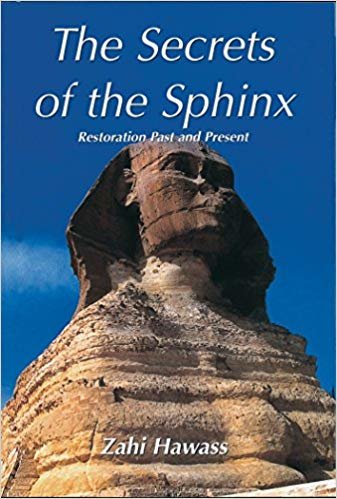 اقرأ The Secrets of the Sphinx: Restoration Past and Present الكتاب الاليكتروني 