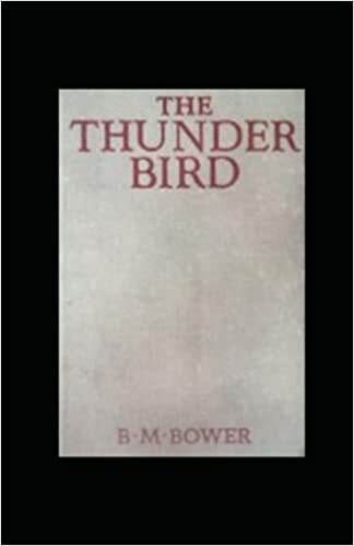 The Thunder Bird: Annotated