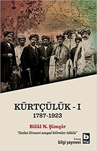 Kürtçülük - I: 1787 - 1923 indir