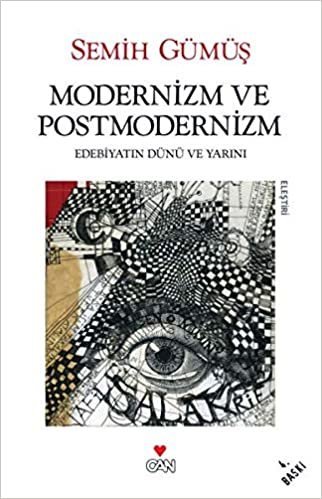 Modernizm ve Postmodernizm: Edebiyatın Dünü ve Yarını indir
