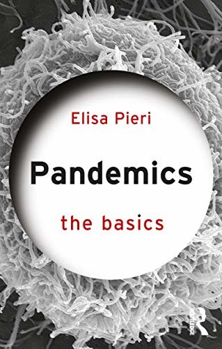 ダウンロード  Pandemics: The Basics (English Edition) 本