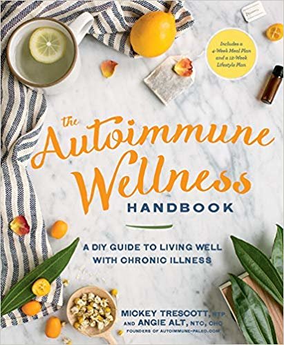 تحميل The Autoimmune Wellness Handbook: A DIY Guide to Living Well with Chronic Illness