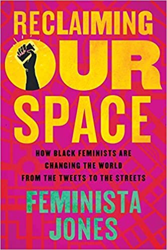 ダウンロード  Reclaiming Our Space: How Black Feminists Are Changing the World from the Tweets to the Streets (Blood Blockade Battlefront) 本