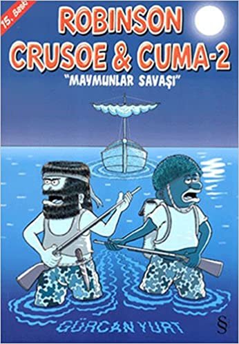 Robinson Crusoe & Cuma - 2: "Maymunlar Savaşı" indir