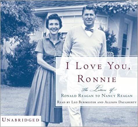 ダウンロード  I Love You, Ronnie: The Letters of Ronald Reagan to Nancy Reagan 本