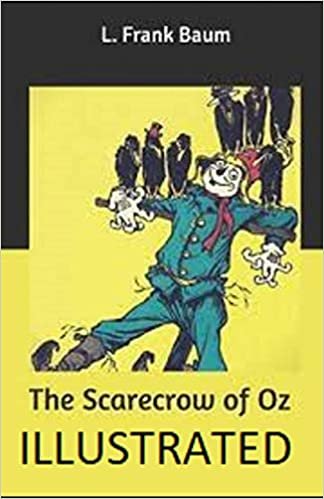 The Scarecrow of Oz Illustrated indir