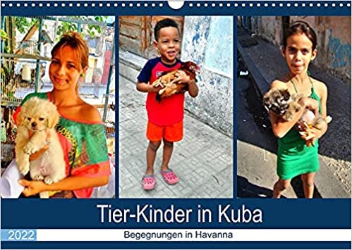 ダウンロード  Tier-Kinder in Kuba - Begegnungen in Havanna (Wandkalender 2022 DIN A3 quer): Kubanische KInder mit ihren Lieblingstieren (Monatskalender, 14 Seiten ) 本