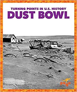 Dust Bowl (Turning Points in U.S. History) indir