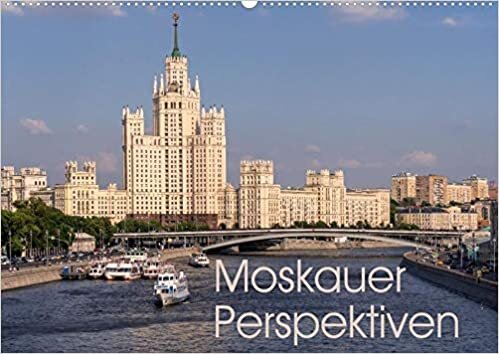 Moskauer Perspektiven (Wandkalender 2021 DIN A2 quer): Moskau ist immer eine Reise wert (Monatskalender, 14 Seiten )