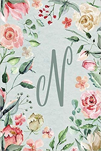indir Planner Undated 6&quot;x9” – Teal Pink Floral Design - Initial N: Non-dated Weekly and Monthly Day Planner, Calendar, Organizer for Women, Teens – Letter N ... Design 6”x9” Undated Planner Alphabet Series)