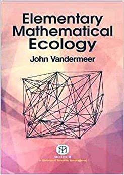 John Vancermeer Elementary Mathematical Ecology تكوين تحميل مجانا John Vancermeer تكوين