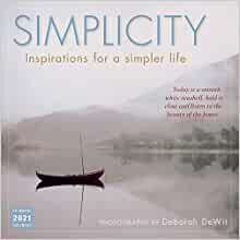 ダウンロード  Simplicity 2021 Calendar: Inspirations for a Simpler Life 本