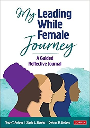 تحميل My Leading While Female Journey: A Guided Reflective Journal