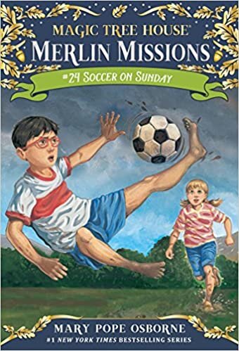 Soccer on Sunday (Magic Tree House (R) Merlin Mission)