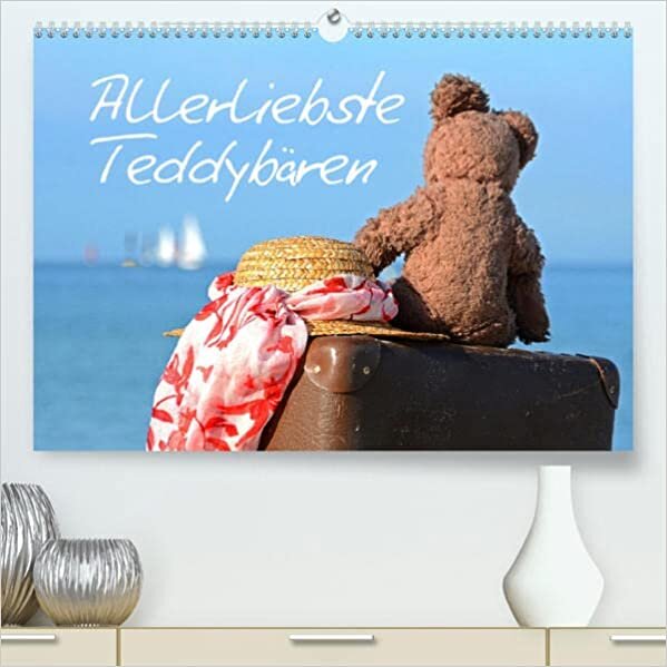 ダウンロード  Allerliebste Teddybaeren (Premium, hochwertiger DIN A2 Wandkalender 2023, Kunstdruck in Hochglanz): Teddybaeren in vielen Lebenslagen (Monatskalender, 14 Seiten ) 本
