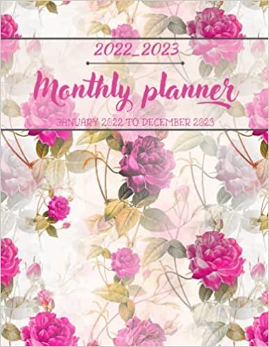 2022-2023 Monthly Planner: Deluxe Monthly Planner 24 Months With Pages for Notes, Goals & Gratitude, Floral Cover Gift for Women, Two Year Monthly Planner and Calendar Schedule Organizer for Work or Personal Use, ( January 2022 to December 2023, 8.5"x11")