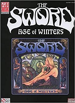 ダウンロード  The Sword: Age of Winters (Play It Like It Is Guitar) 本