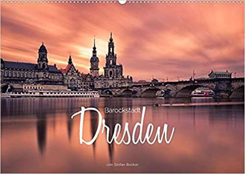 ダウンロード  Barockstadt Dresden (Premium, hochwertiger DIN A2 Wandkalender 2022, Kunstdruck in Hochglanz): Dresden - Die Barockstadt an der Elbe (Monatskalender, 14 Seiten ) 本