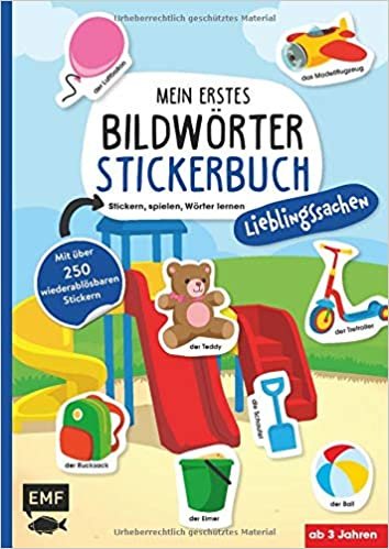indir Mein erstes Bildwörter-Stickerbuch – Lieblingssachen: Stickern, spielen, Wörter lernen mit über 250 wiederablösbaren Stickern